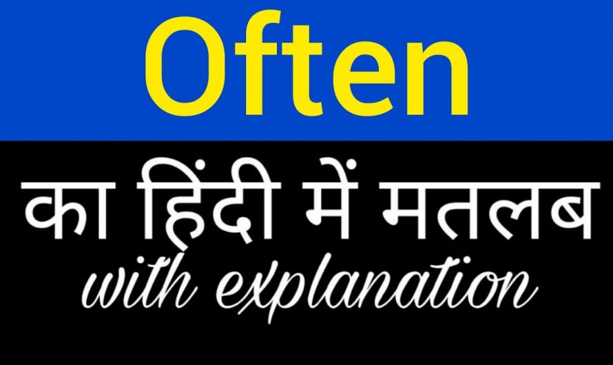 Understanding the Hindi Meaning of “Often”